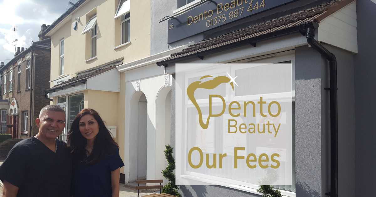 Our Treatment Fees DentoBeauty Grays, Essex